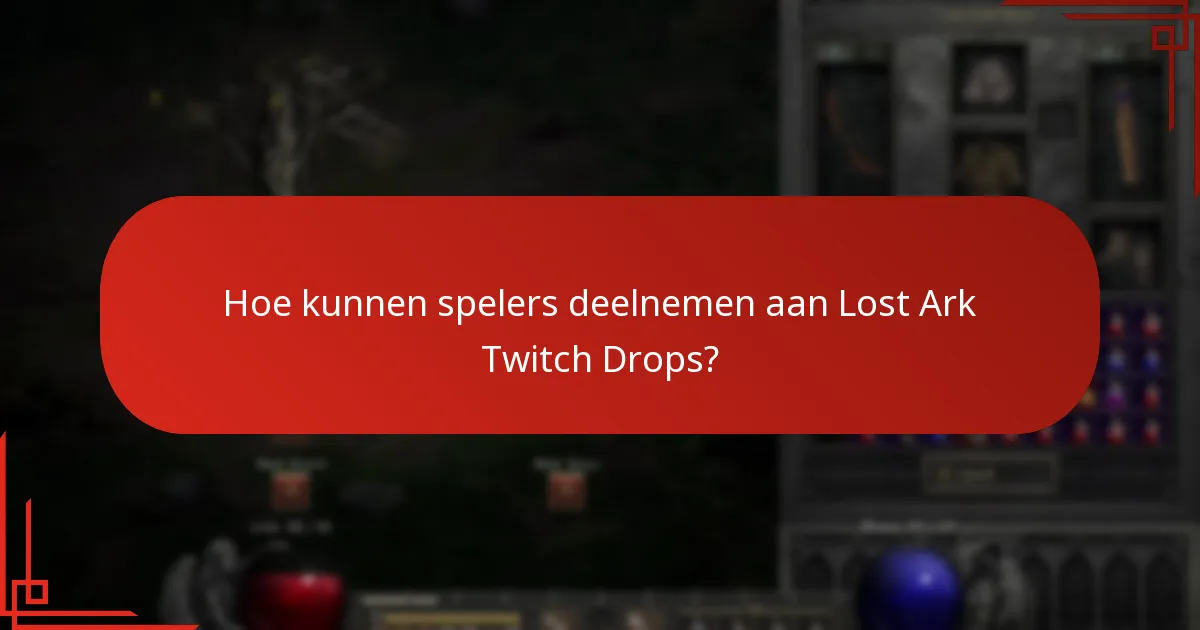 Hoe engageert de Lost Ark-community zich met Twitch Drops?