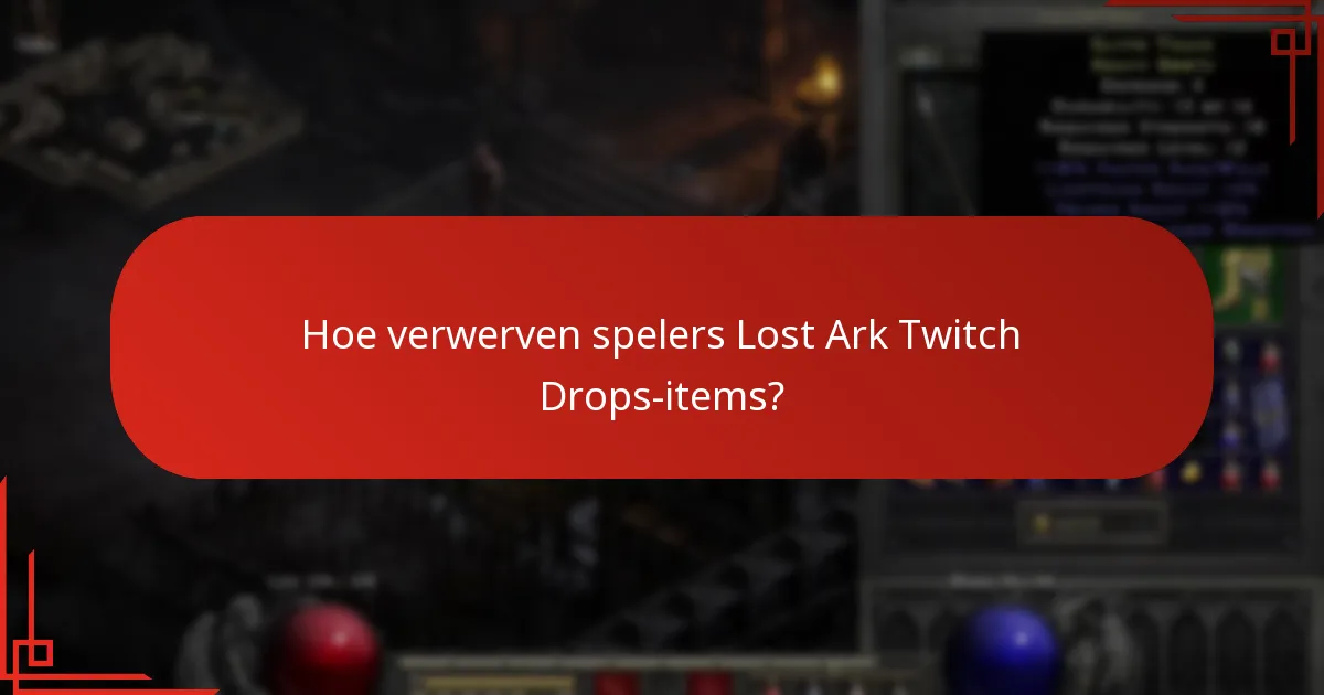 Hoe kunnen spelers Lost Ark Twitch Drops-items gebruiken?