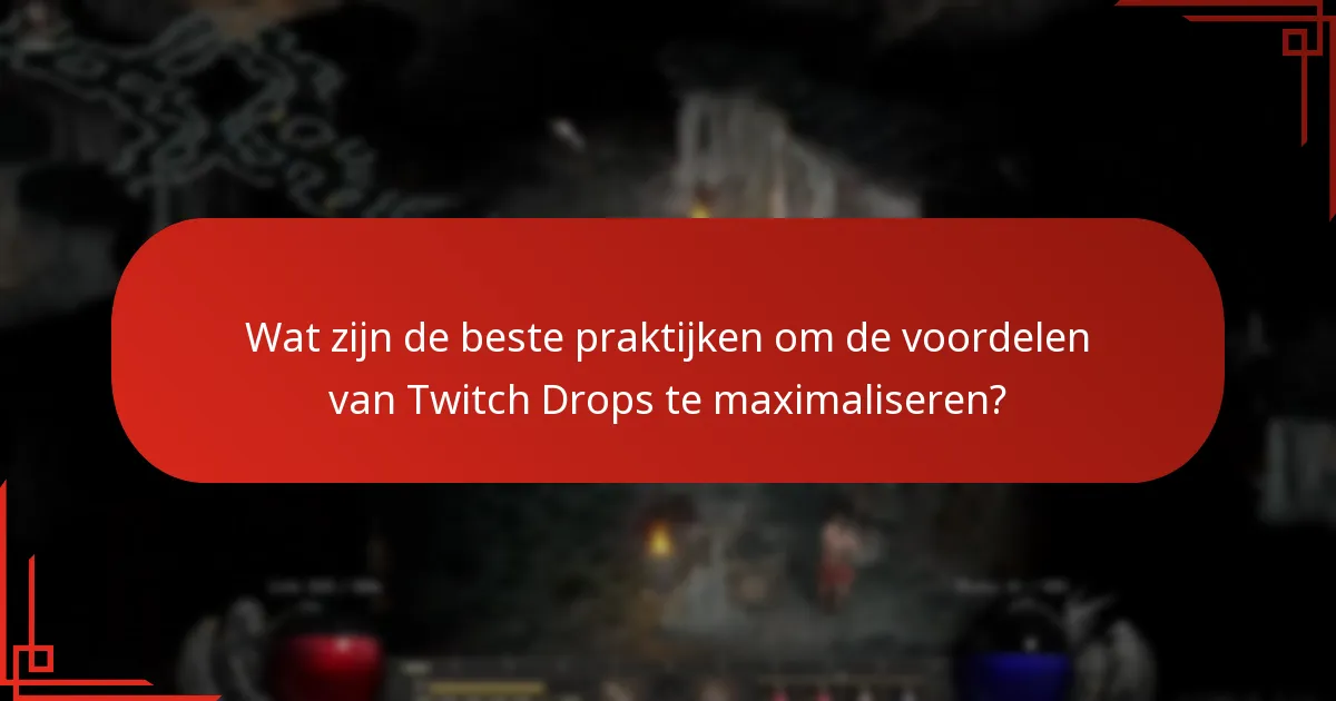 Wat zijn veelvoorkomende problemen met Twitch Drops-meldingen?