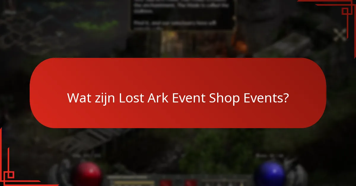 Hoe verhouden Lost Ark Event Shop Events zich tot andere in-game evenementen?