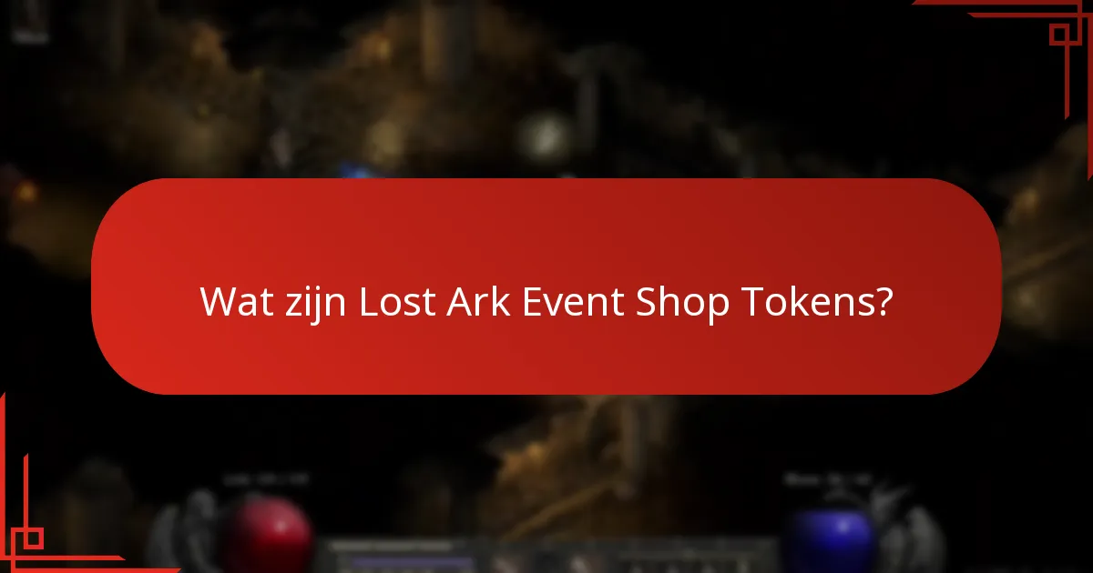 Wat zijn veelvoorkomende uitdagingen bij het verwerven en gebruiken van Event Shop Tokens?