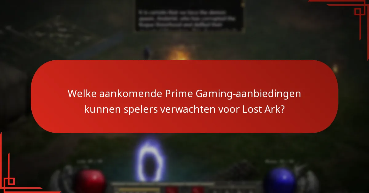 Hoe verhouden Lost Ark Prime Gaming-aanbiedingen zich tot andere gamingpromoties?