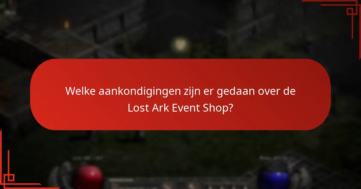 Wat zijn de reacties van de community op de updates van de Lost Ark Event Shop?