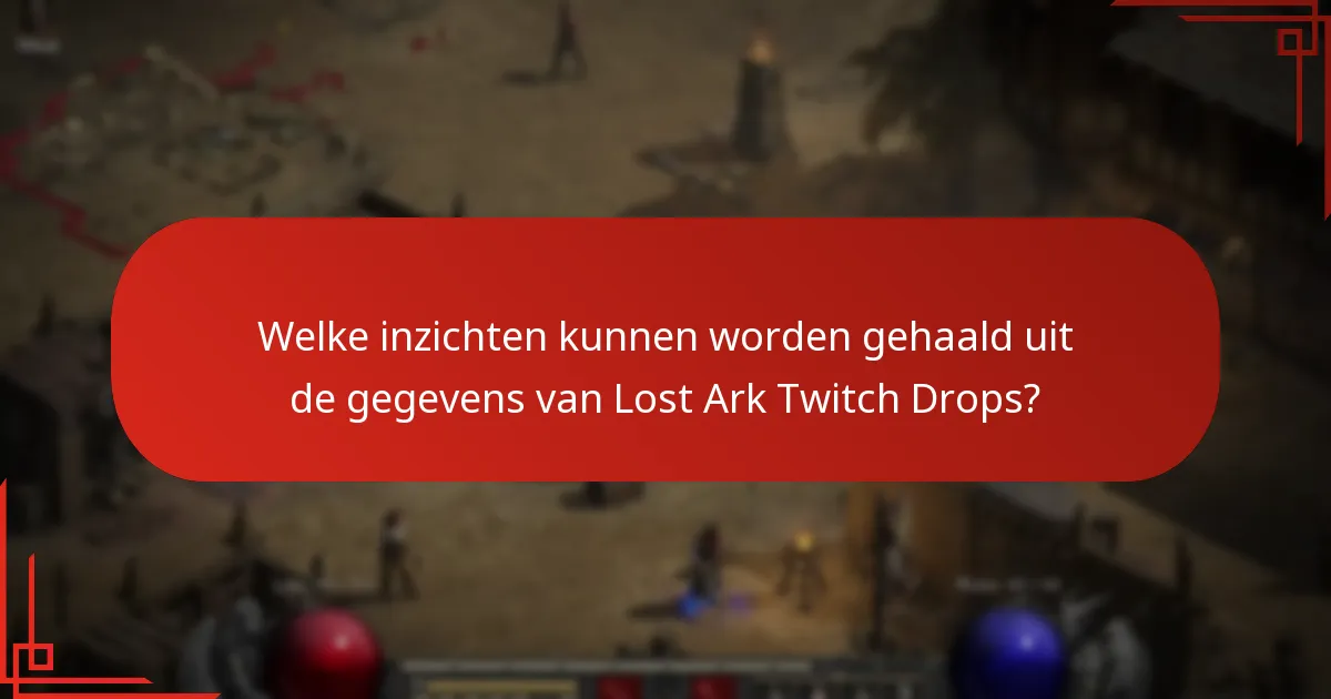 Welke statistieken zijn beschikbaar voor Lost Ark Twitch Drops?